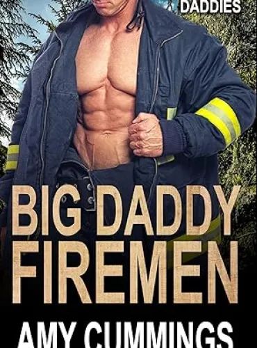 Big Daddy Firemen (Big Cedar Daddies Book 2)