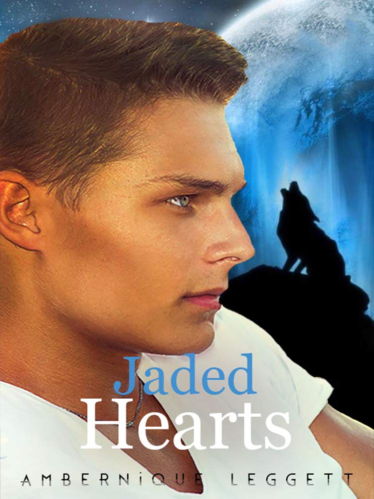 Jaded Hearts (Book 2 of Blue Moon Series)