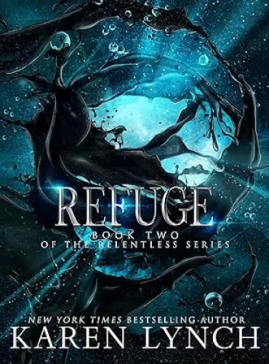 Refuge (Relentless Book 2)