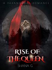 Rise of the Queen