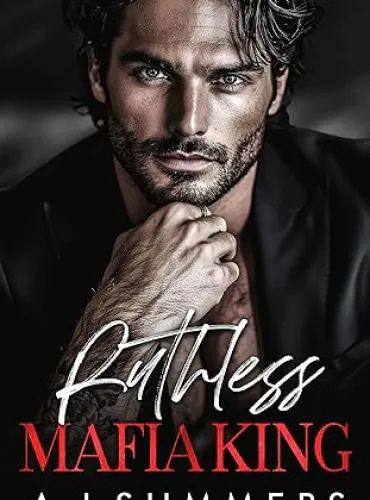 Ruthless Mafia King: A Dark Bratva Arranged Marriage Romance