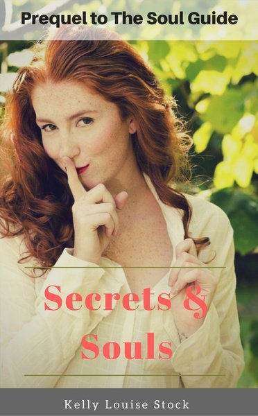 Secrets & Souls - prequel to The Soul Guide