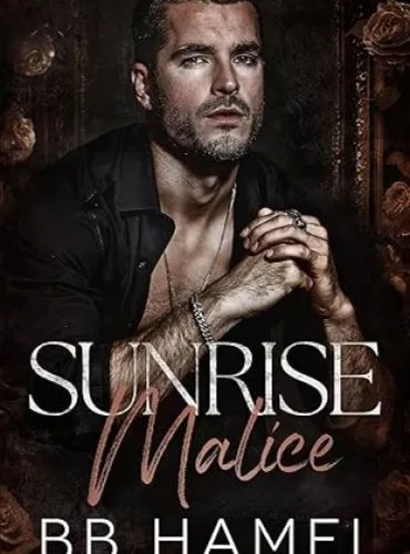 Sunrise Malice: An Arranged Marriage Mafia Romance