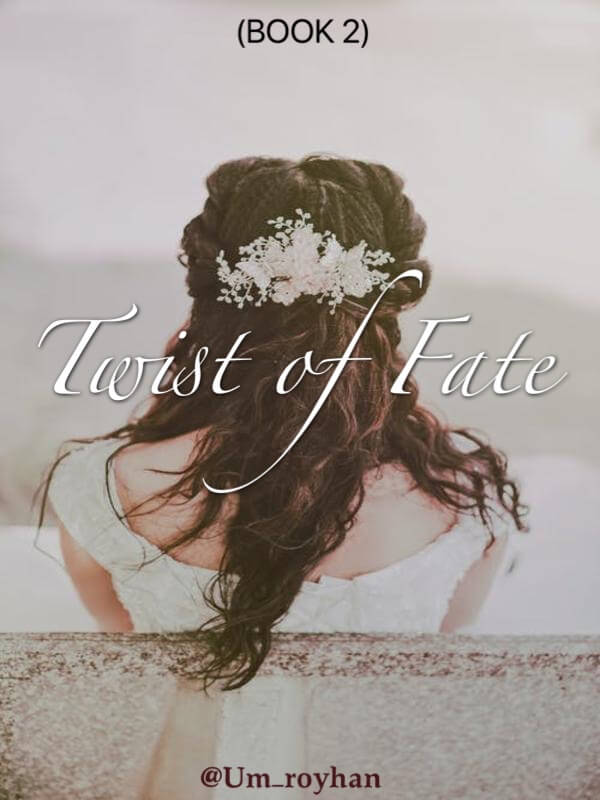 Twist of Fate(BOOK 2)